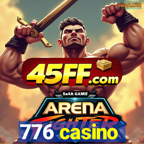 776 casino